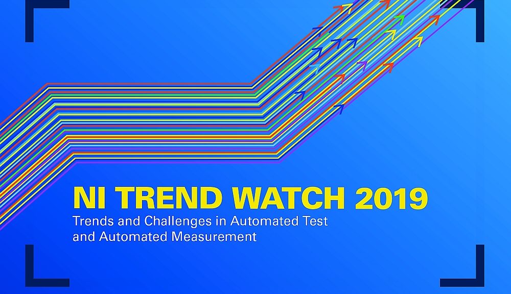 NI Trend Watch 2019 of the National Instruments.